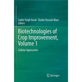 Biotechnologies Of Crop Improvement, Volume 1 - 1