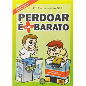Perdoar E Mais Barato - Indicado Para Quem Tem Pou - 1