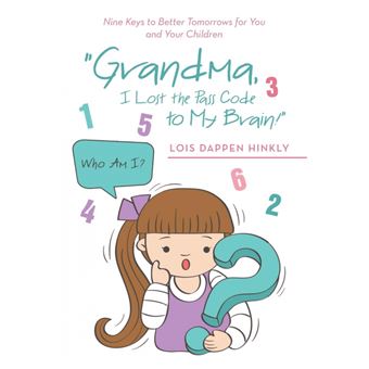 GRANDMA, I LOST THE PASS CODE TO MY BRA - Paperback - 0 - 1
