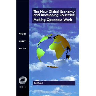 The New Global Economy and Developing Countries - Making Openness Work - Paperback - 1999 - 1