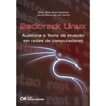 Backtrack Linux - Auditoria E Teste De Invasao Em Redes De Computadore - 1