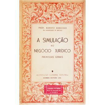 A simulação no negócio jurídico, premissas gerais. - 1