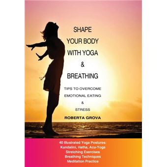 Shape Your Body With Yoga Breathing - 1
