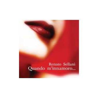 Sellani, Renato-quando M'Innamoro... - 1