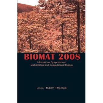 BIOMAT - International Symposium on Mathematical and Computational Biology - Hardback - 2009 - 1