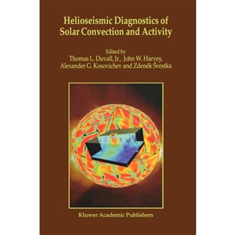 Helioseismic Diagnostics of Solar Convection and Activity - Hardback - 2000 - 1