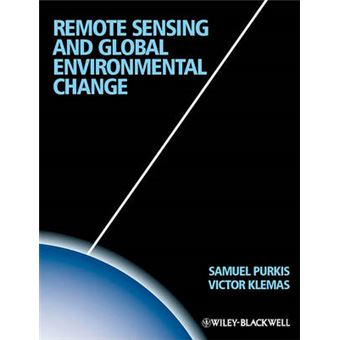 Remote Sensing and Global Environmental Change - Paperback - 2011 - 1