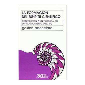 Formacion del espiritu cientifico - 1