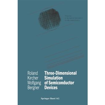 Three-Dimensional Simulation of Semiconductor Devices - Paperback / softback - 2012 - 1