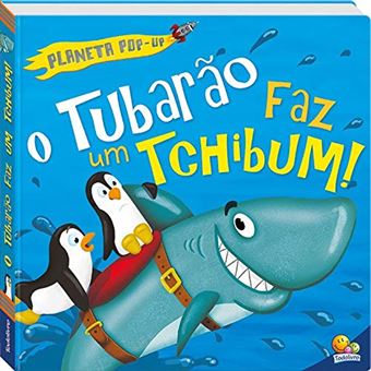 Planeta pop-up: O tubarão faz um tchibum!