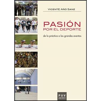 Pasión por el deporte : de la práctica a los grandes eventos - 1