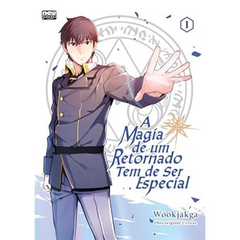 A Magia De Um Retornado Tem De Ser Especial: Volume 1 - 1