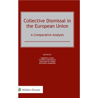 Collective Dismissal In The European Union A Comparative Analysis - 1