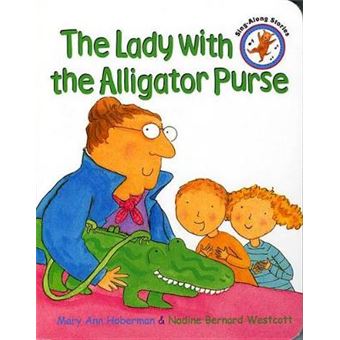 The Lady With The Alligator Purse - 1