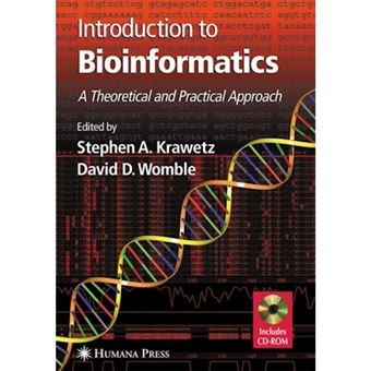 Introduction to Bioinformatics - A Theoretical and Practical Approach - Paperback - 2003 - 1