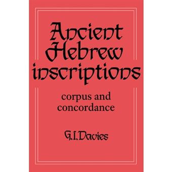 Ancient Hebrew Inscriptions - Corpus and Concordance - Hardback - 1991 - 1