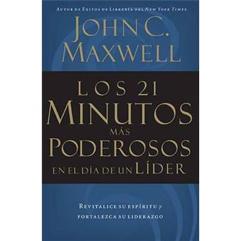 Los 21 Minutos Mas Poderosos En El Dia De Un Lider - 1
