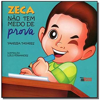 Zeca não Tem Medo de Prova - 1