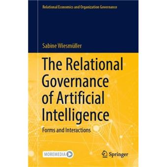 The Relational Governance Of Artificial Intelligence - 1
