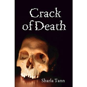 Crack of Death - Paperback - 2007 - 1