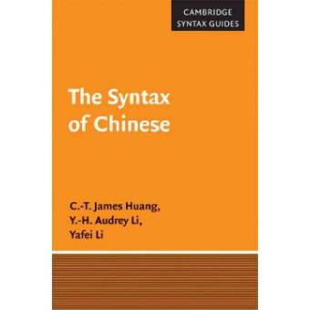 The Syntax of Chinese - Paperback - 2009 - 1