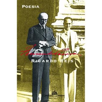 Poesia. Ricardo Reis - 1