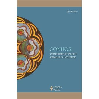 Sonhos - Conexões com seu oráculo interior - 1