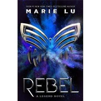 Rebel A Legend Novel 4 - 1