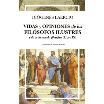 Vidas y opiniones de los filósofos ilustres y de cada escuela filosófica (libro ix) - 1