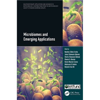 Microbiomes and Emerging Applications (Multidisciplinary Applications and Advances in Biotechnology) - 1
