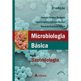 Microbiologia Básica: Bacteriologia - 1