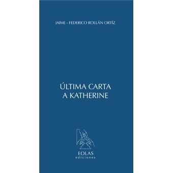 Última carta a Katherine - 1