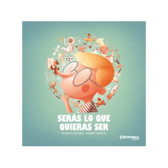 Serás Lo Que Quieras Ser - 1