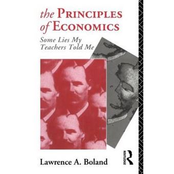 The Principles of Economics - Some Lies My Teacher Told Me - Paperback - 1995 - 1