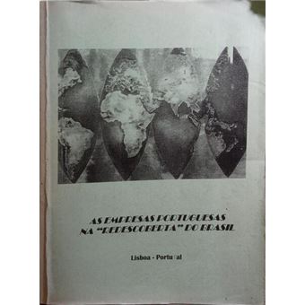 As empresas portuguesas na «redescoberta» do brasil. - 1