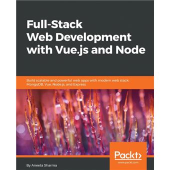 fullstack Web Development With Vue.js And Node Paperback - - 1