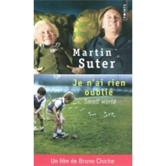 Je N'Ai Rien Oublie : Small World - 1