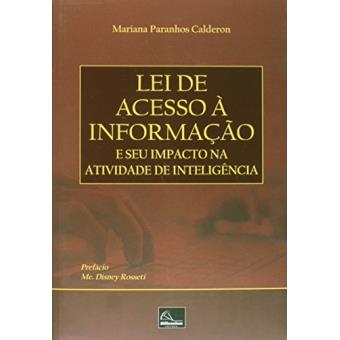 Lei de Acesso à Informação e Seu Impacto na Atividade de Inteligência - 1