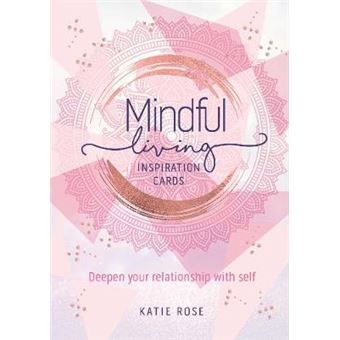Mindful Living Inspiration Cards Deepen Your Relationship With Self - 1