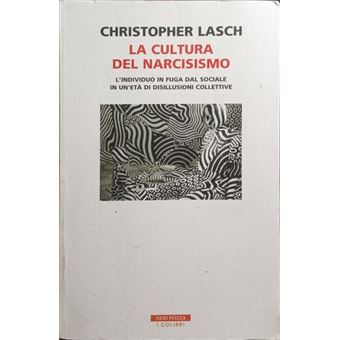 La cultura del narcisismo. - 1