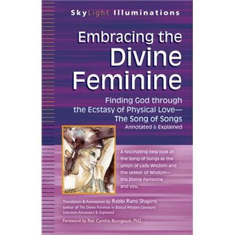 Embracing The Divine Feminine By Rabbi Rami (Rabbi Rami Shapiro) Shapiro - 1