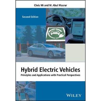 Hybrid Electric Vehicles Principles And Applications With Practical Perspectives Automotive Series - 1