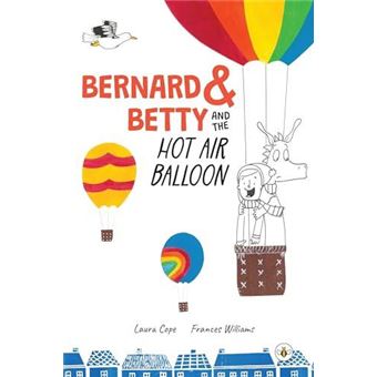 Bernard And Betty And The Hot Air Balloon - 1