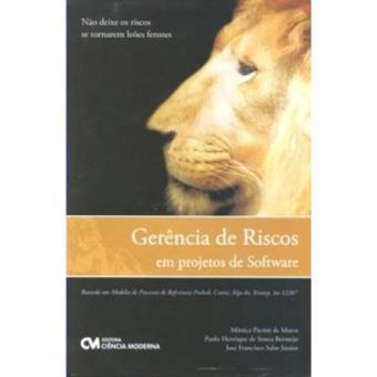 Gerencia De Riscos Em Projetos De Software - Baseada Nos Modelos De Pr - 1