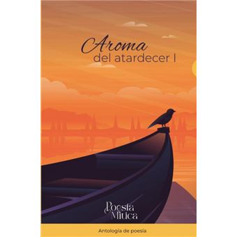 Aroma Del Atardecer I - 1