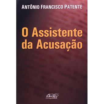 O Assistente da Acusação - 1