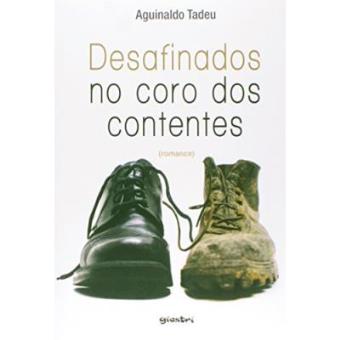 Desafinados No Coro Dos Contentes - 1