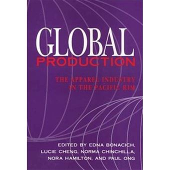 Global Production - The Apparel Industry in the Pacific Rim - Paperback - 1994 - 1