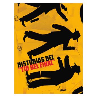 Historias De Tío Del Final - 1