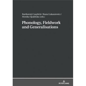 Phonology, Fieldwork And Generalizations - 1